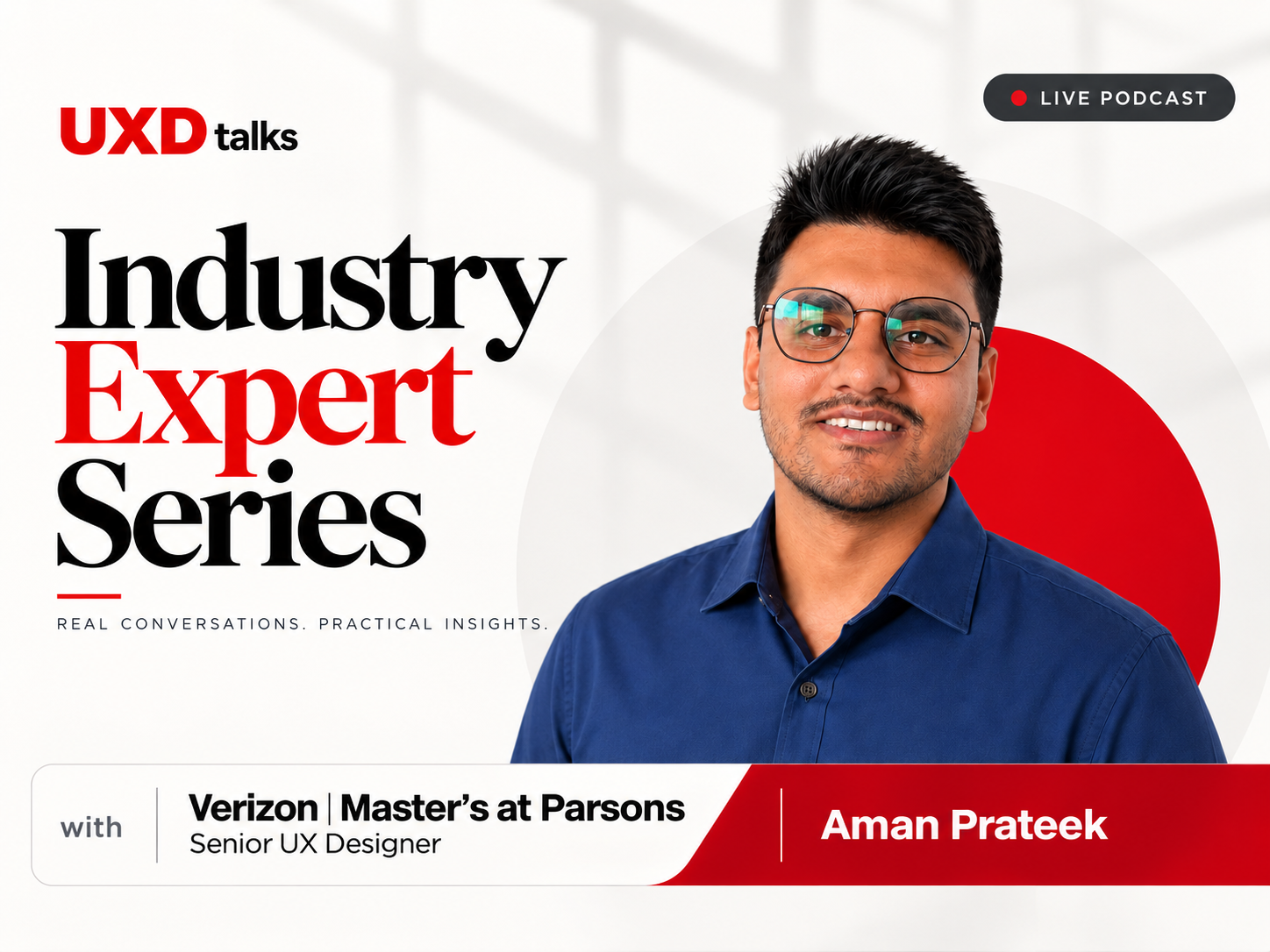 Industry Expert Series with Sr. UX Designer at Verizon, Ex - Nasa, Expedia and Master's at Parson, NYC
