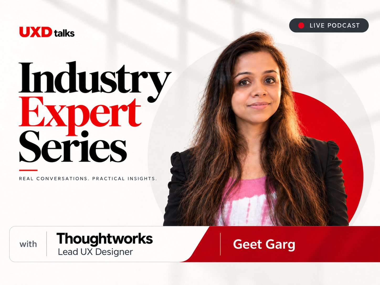 Industry Expert Series with Lead UX Designer at Thoughtworks